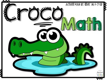 Preview of Croco Math - Activité de comparaison des nombres