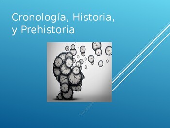 Preview of Cronologia, Historia, y Prehistoria