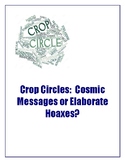 Crop Circles:  Cosmic Messages or Elaborate Hoaxes?