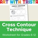 Cross Contour Drawing Technique Art Worksheet