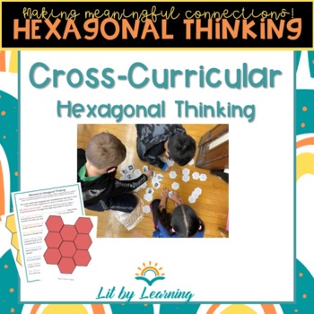 Preview of Cross-Curricular Hexagonal Thinking Guide!
