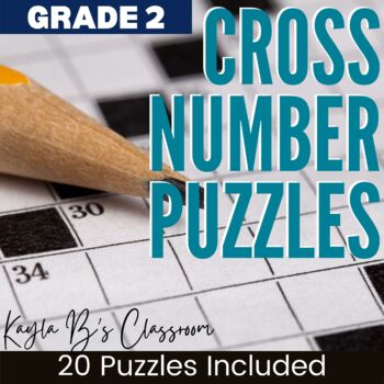 Number Cross: 200 Number Cross Puzzles Designed to keep your brain