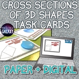 Cross Sections of 3D Figures Task Cards 7.G.A.3 - Printabl