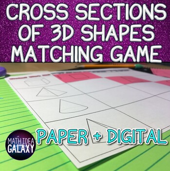 Preview of Cross Sections of 3D Figures Digital Activity- Matching
