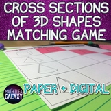 Cross Sections of 3D Figures Digital Activity- Matching