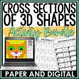 Cross Sections of 3D Figures Activity and Worksheet Bundle