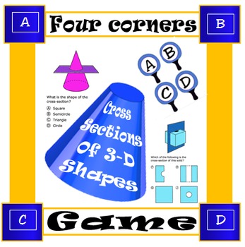 Preview of Cross-Sections of 3D Shapes- Four Corners Game