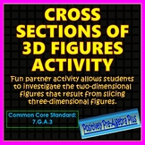 Cross Sections of Three-Dimensional Figures - Print or Dig