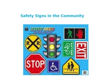 Preview of Crossing the Street-Safety Signs in the Community Power Point