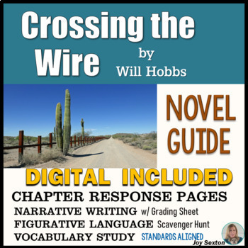 Preview of Crossing the Wire - Novel Guide - Print & Digital (Standards-Aligned)
