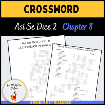 Crossword Así Se Dice 2 Chapter 8 Vocabulary by La Maestra Sabia