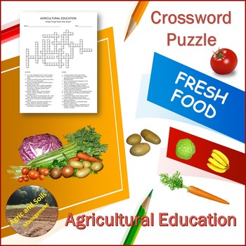 Crossword Puzzle Fresh Food by Agricultural Education and Agriscience