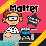 Science Crossword Puzzle Matter Grades 4-6 NGSS