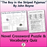 Crossword & Vocabulary Quiz for "The Boy in the Striped Py