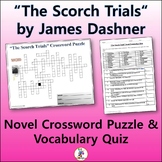 Crossword & Vocabulary Quiz for "The Scorch Trials" Novel 