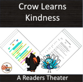 Crow Learns Kindness - A Readers Theater