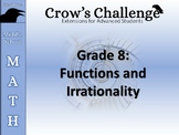 Crow's Challenge (Grade 8 Math: Functions and Irrationality)