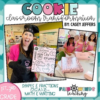 Preview of Cookie Classroom Transformation (2.G.A.1-3) Shapes & Fractions