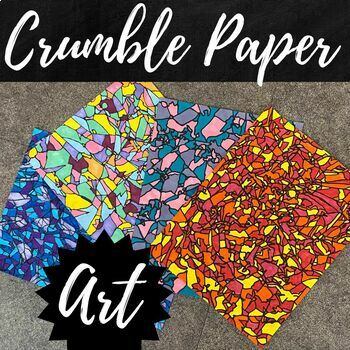 Preview of Crumble Paper Art Activity, Emergency Sub Lesson, Early Finisher, Middle/High 