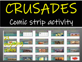 Preview of Crusades Comic Strip Activity: fun engaging informative 21-slide PPT