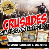 The Crusades Game or Poster Middle Ages Project- Fun Activ