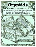 Cryptids Non-Fiction, Low-Language Task Cards