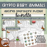 Crypto Baby Animals Decimal Operations BUNDLE + Extra Puzz