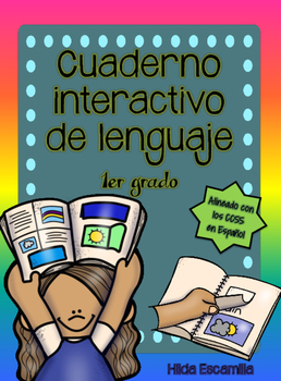 Preview of Cuaderno interactivo de lenguaje de 1er grado -Alineado a CCSS en Español