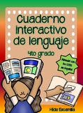 Cuaderno interactivo de lenguaje de 4to grado -Alineado a 