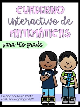 Preview of Cuaderno interactivo de matemáticas (4to grado)