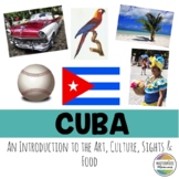 Cuba: An Introduction to the Art, Culture, Sights, and Food