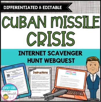 Preview of Cuban Missile Crisis Cold War Differentiated Internet Scavenger Hunt WebQuest