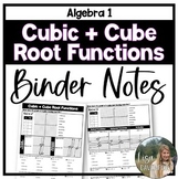 Cubic and Cube Root Functions - Binder Notes for Algebra 1