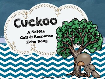 Preview of Cuckoo: A Sol-Mi, Call & Response Echo Song - PDF Edition