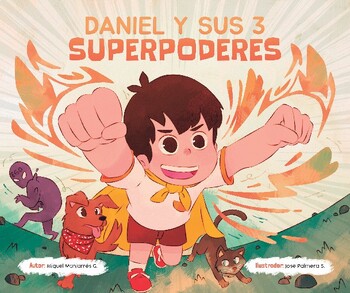 Preview of Cuento Daniel y sus 3 superpoderes