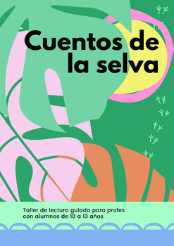 Preview of Cuentos de la selva - Taller de lectura (Jungle Tales workshop in Spanish)