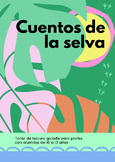 Cuentos de la selva - Taller de lectura (Jungle Tales work