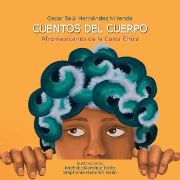 Preview of Cuentos del Cuerpo Afromexicanos de la Costa Chica