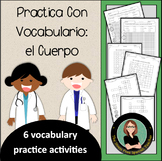 El Cuerpo Body Spanish Vocabulary Practice 6 practice acti