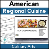 Global Foods Lesson - American Regional Cuisine - Internat