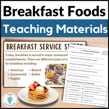 Preview of Breakfast Foods Lesson for Culinary Arts and FACS - FCS Activities