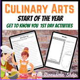 Culinary Arts & Cooking First Day Activities with Get to K