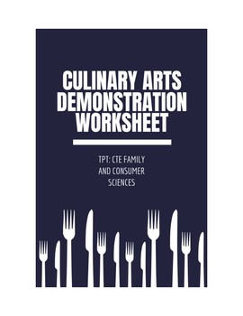 Preview of Culinary Arts Demonstration Worksheet