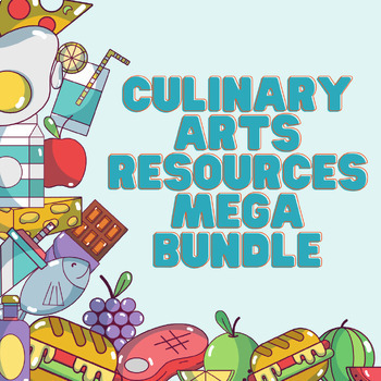 Preview of Culinary Arts Resources MEGA Bundle