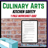 Culinary Arts Safety Quiz/worksheet