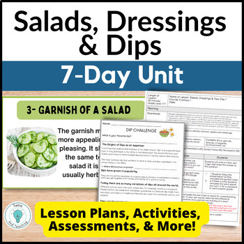 Preview of Culinary Arts Salads, Dressings and Dips Unit for Culinary Curriculum CTE Foods