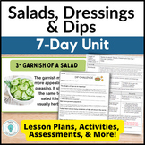 Culinary Arts Salads, Dressings and Dips Unit for Culinary