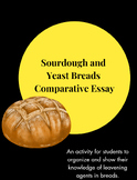 Culinary Arts, Sourdough and Yeast Breads Comparative Essay