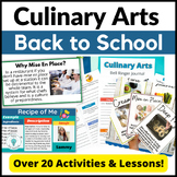 Culinary Arts Back to School Lessons and Activities for In