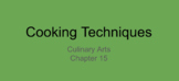 Culinary Cooking Techniques Notes
